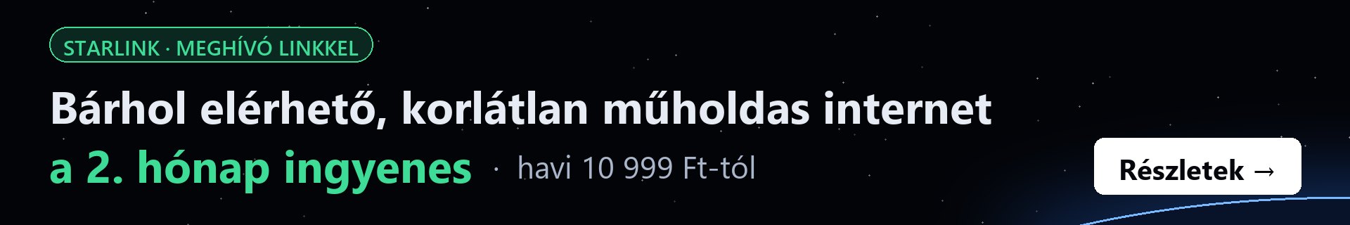 Starlink: bárhol elérhető, korlátlan műholdas internet – a 2. hónap ingyenes, havi 10 999 Ft-tól. Részletek